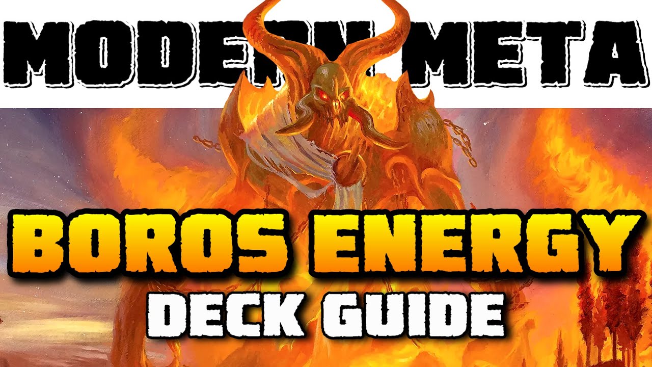 Boros Energy Deck Tech - Introduction to Modern