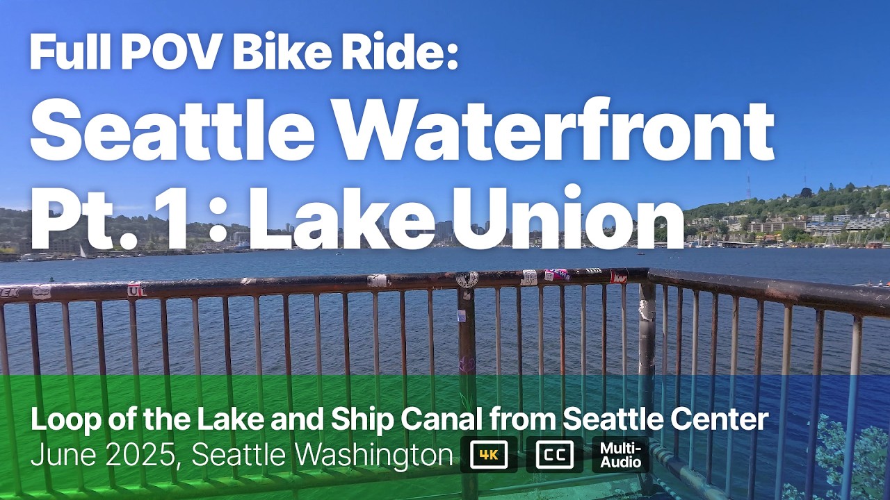 Seattle City and Waterfront Cycling Tour - Part 1 Seattle Center & Lake Union [Dual Audio, 4k POV]