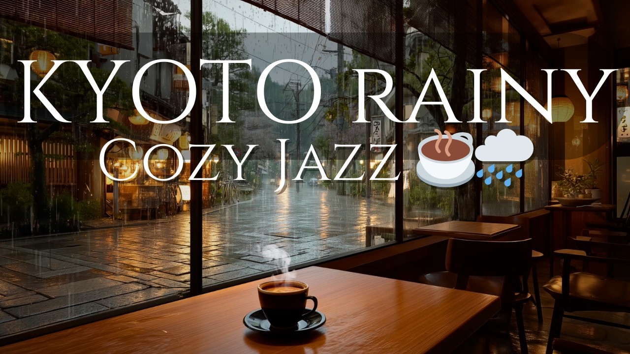 Rainy Evening in Historic Kyoto | Cozy Cafe Jazz Atmosphere