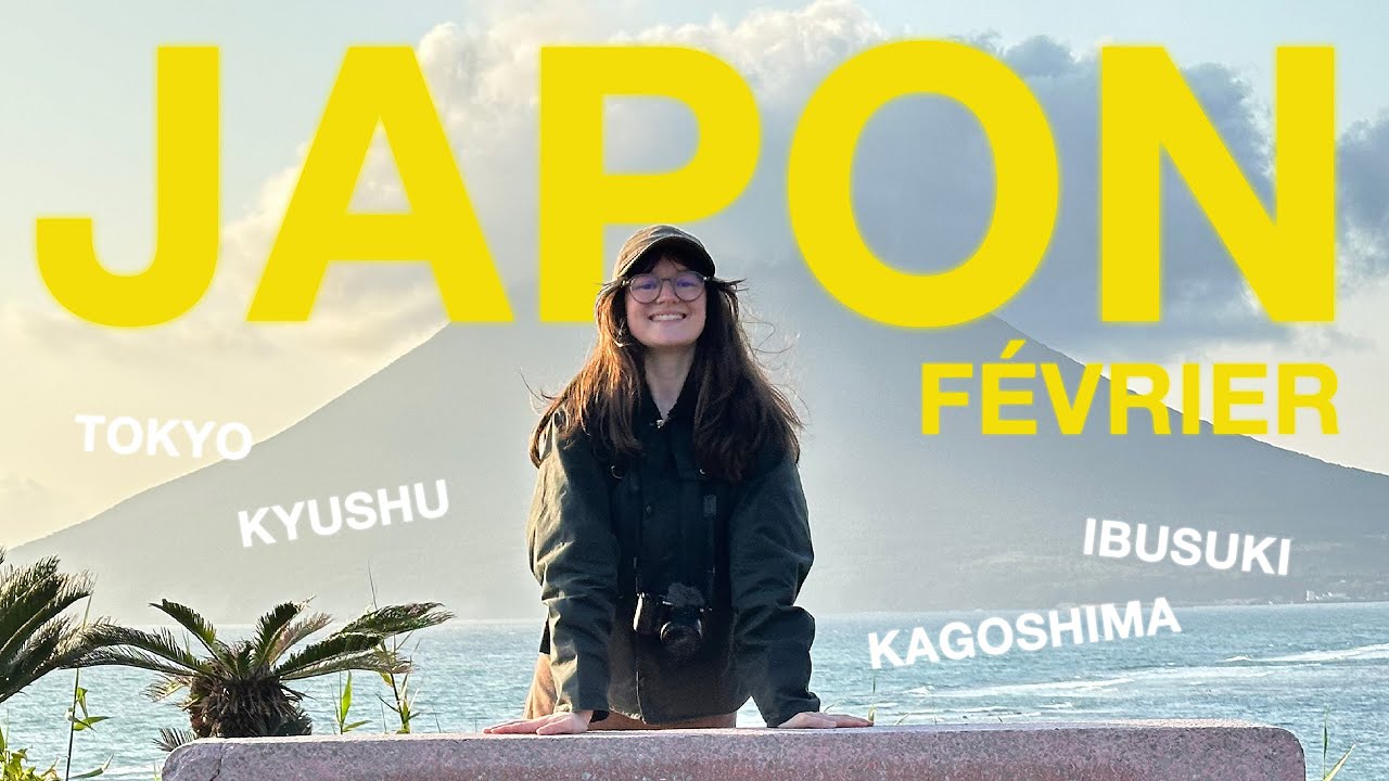Février: je pars voir des volcans au Japon !
