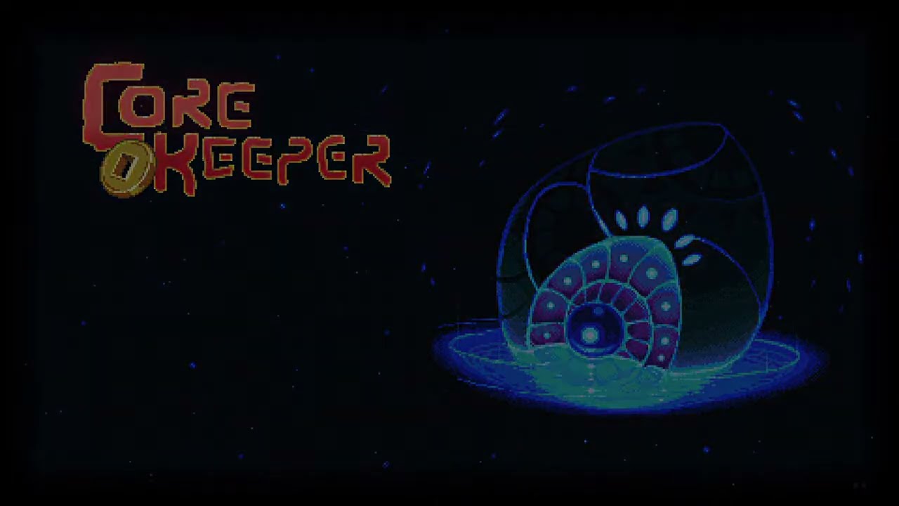 コアキーパーやる配信13