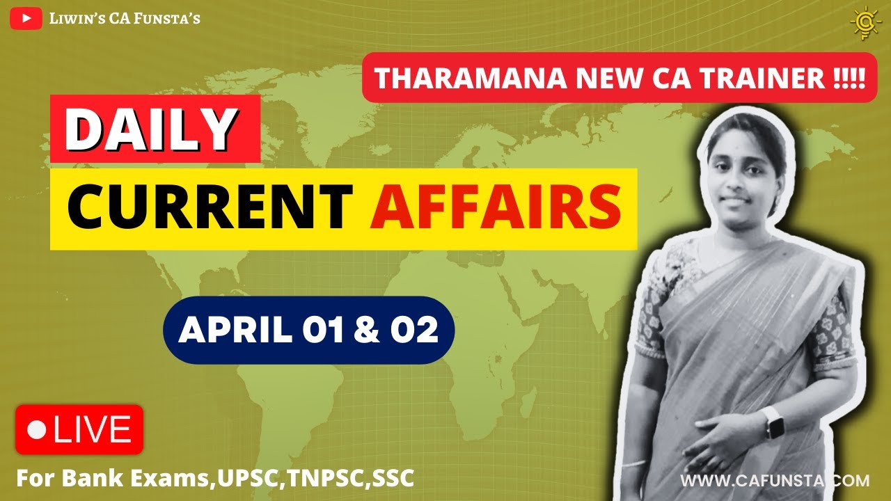 Daily CA version 2.0 | April 01 & 02 - 2023 | Ms.Sruthi