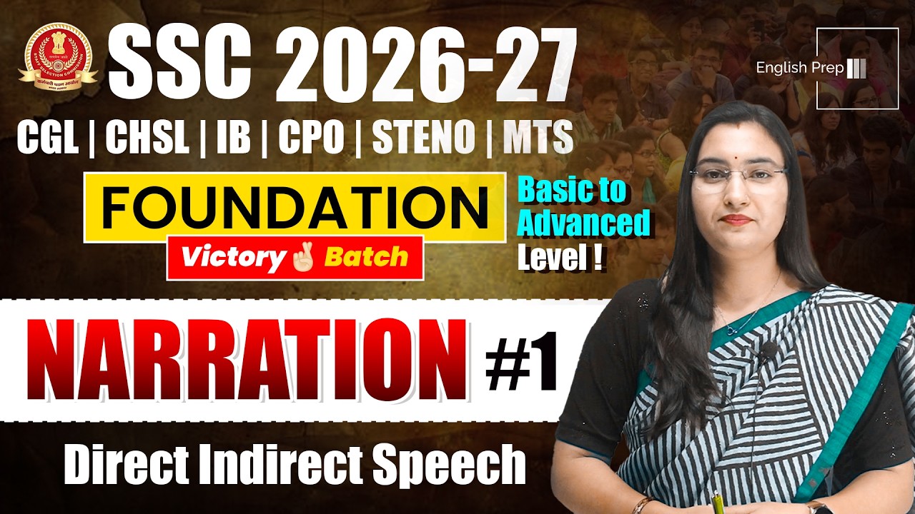 Повествование (прямая и косвенная речь) | Часть 1 | SSC 2026–27 Foundation Victory Batch | Англий...