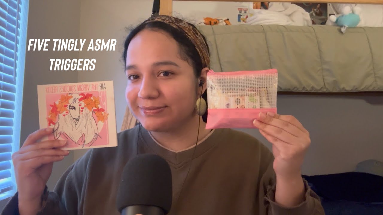 Five Tingly ASMR Triggers 