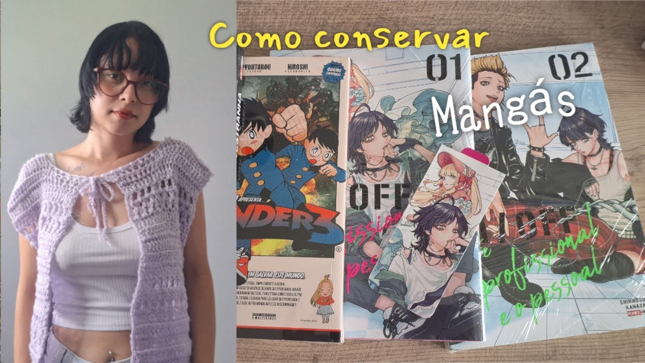 Como conservo meus mangás + Um Crochê que fiz.