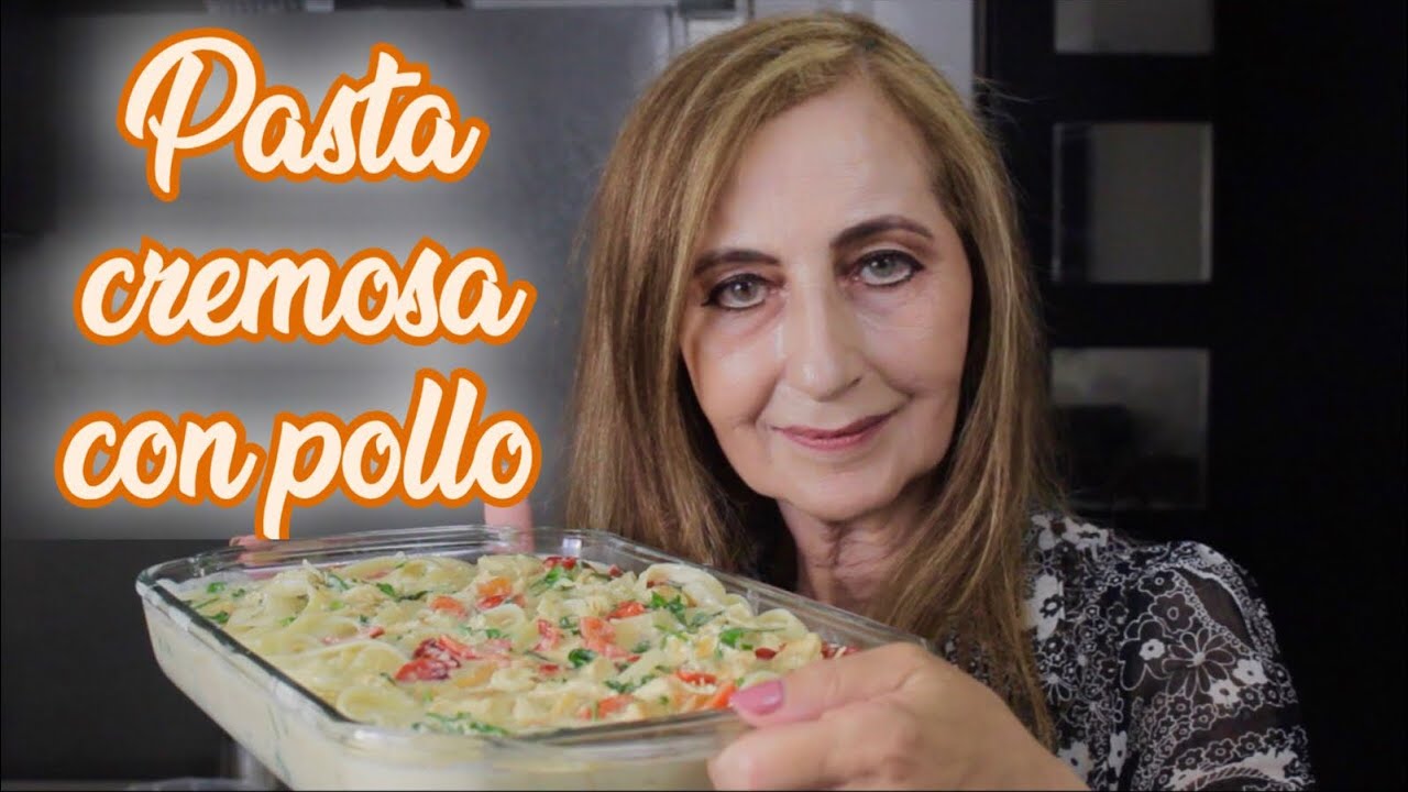 PASTA CREMOSA CON POLLO/PLATILLO PARA CUALQUIER OCASIÓN - MARINA COCINA