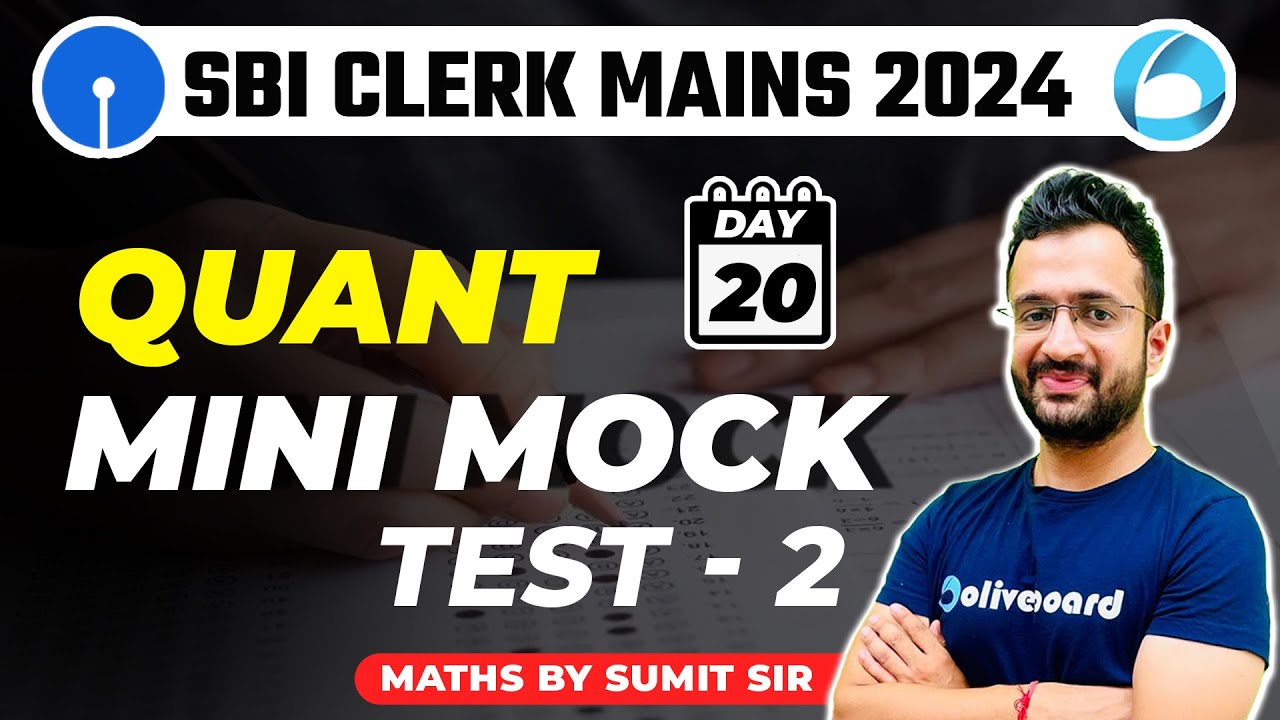 SBI Clerk Mains Quant 2024 | Quant Mini Mock Test For SBI Clerk Mains 2024 | Maths by Sumit Sir