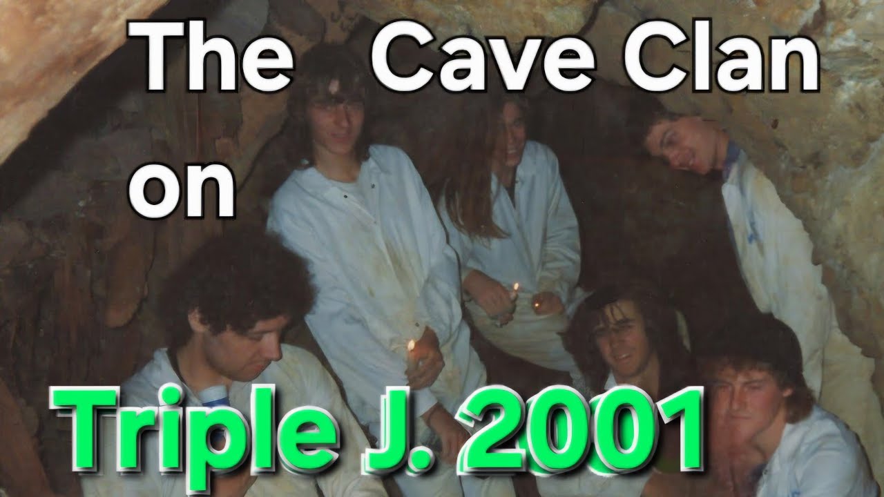 Cave Clan on JJJ (2026 edit)