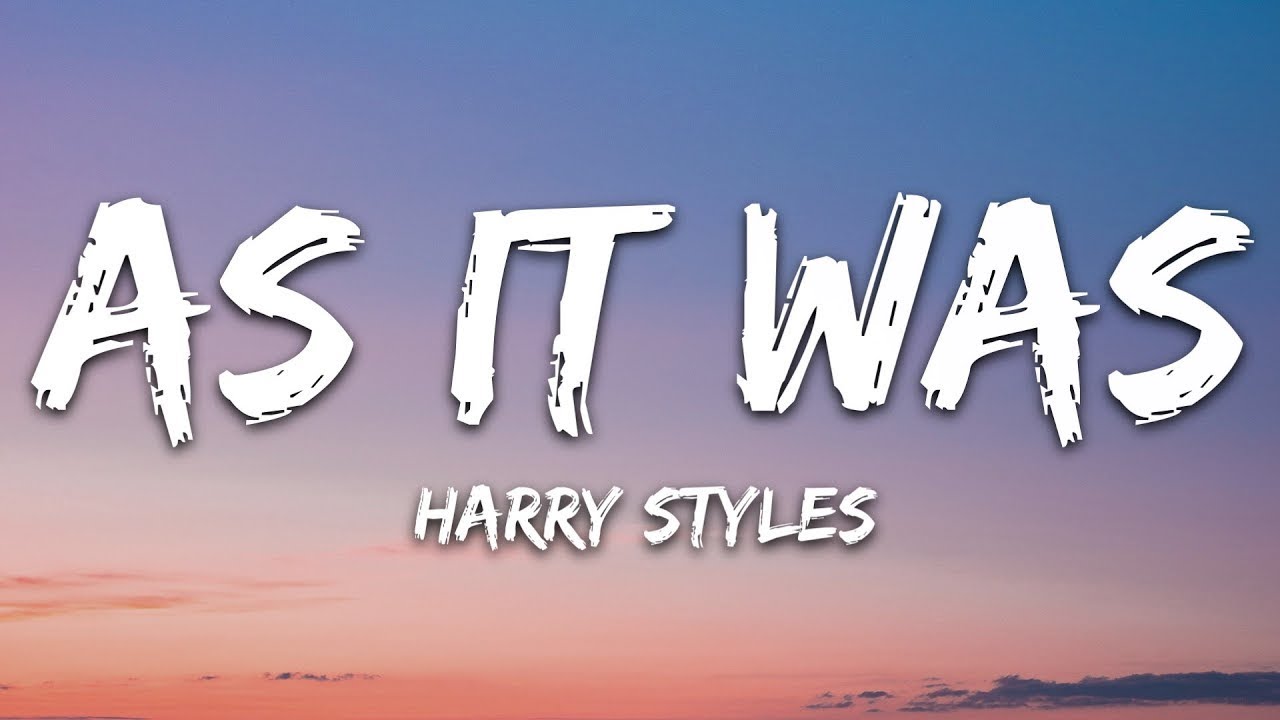 Harry Styles - As It Was (Lyrics)  |  30 Min (Letra/Lyrics)