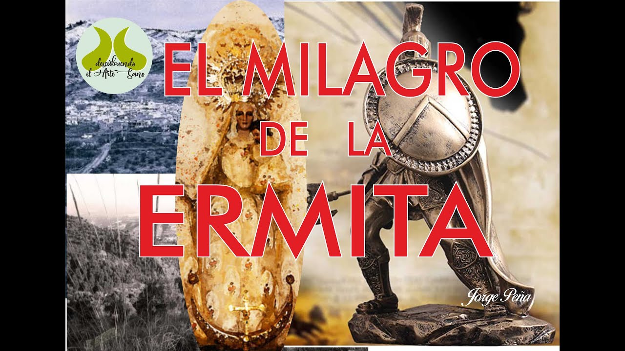 EL MILAGRO DE LA ERMITA