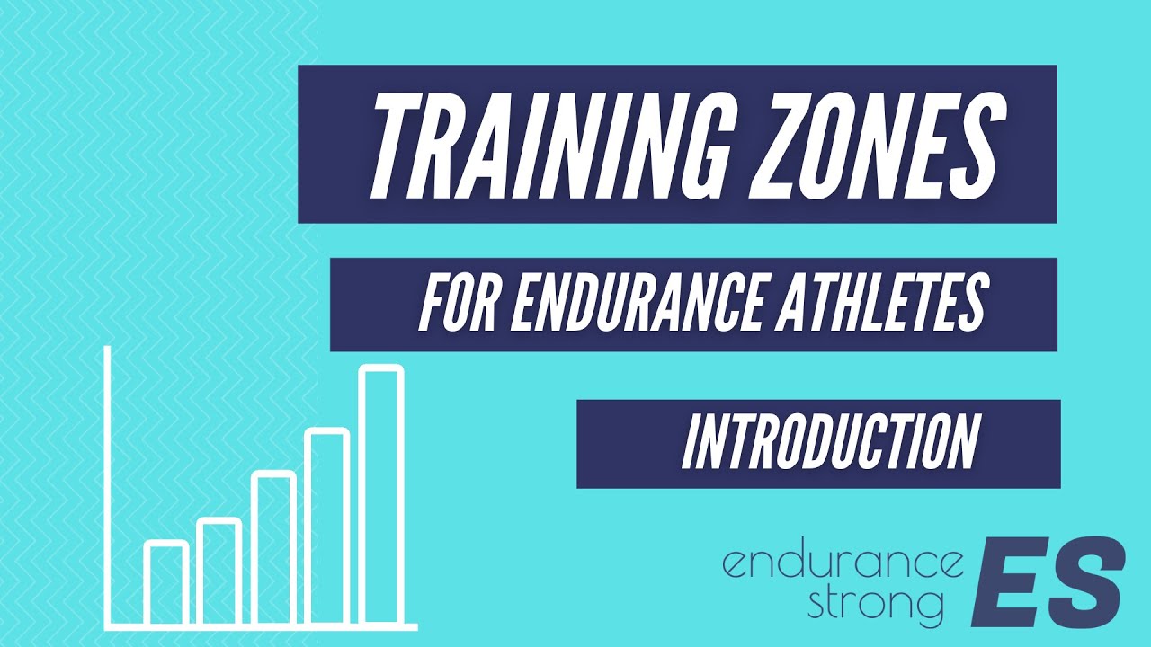 Training Zones for Endurance Athletes - Introduction