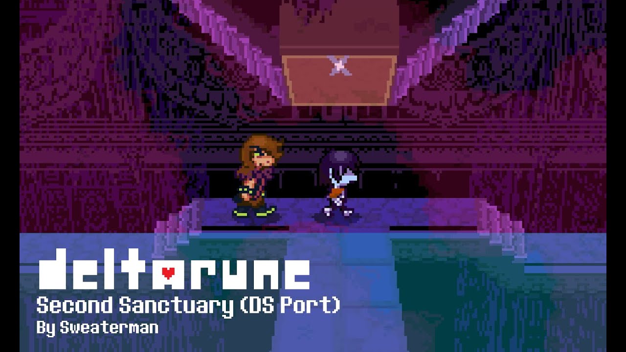 DELTARUNE OST - Second Sanctuary (DS Port)
