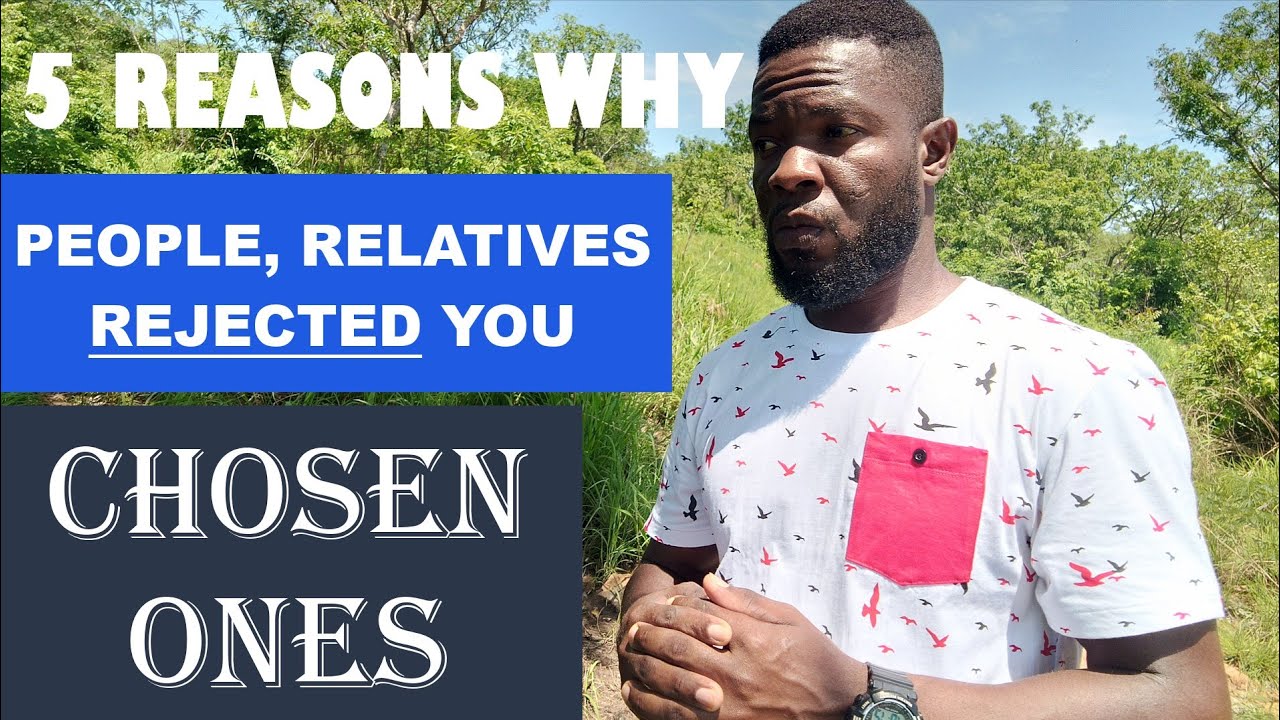 Why They REJECTED You. People, Family, Relatives, Organizations REJECTED You Because Of These 5 Rea.