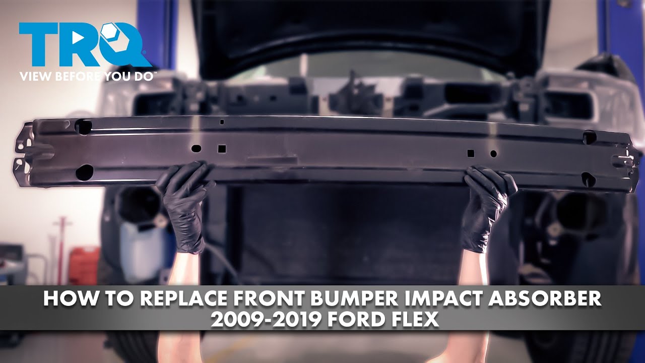 How to Replace Front Bumper Impact Absorber 2009-2019 Ford Flex