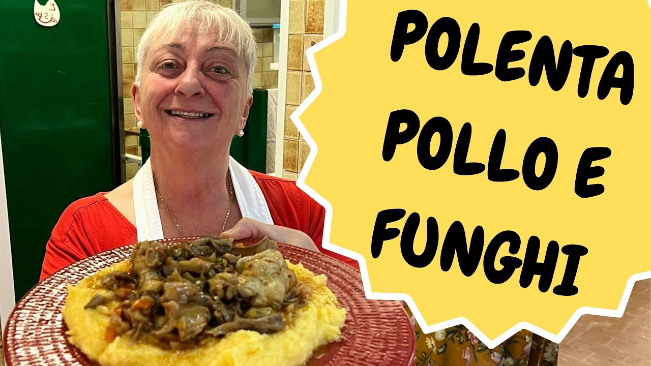 POLENTA POLLO E FUNGHI: Ricetta