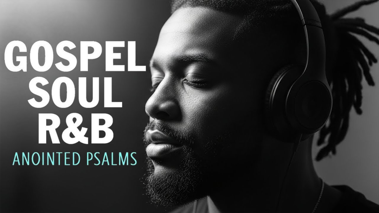 4 Hour of Psalms in Soulful R&B | Modern Christian Music for Prayer & Study