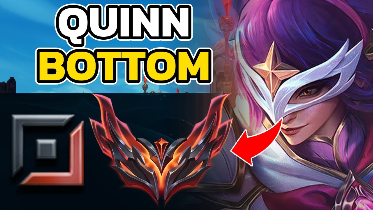 QUINN BOTTOM GRANDMASTER GAMEPLAY, LOL OFF-META BUILD/GUIDE, HOW TO PLAY QUINN BOTTOM