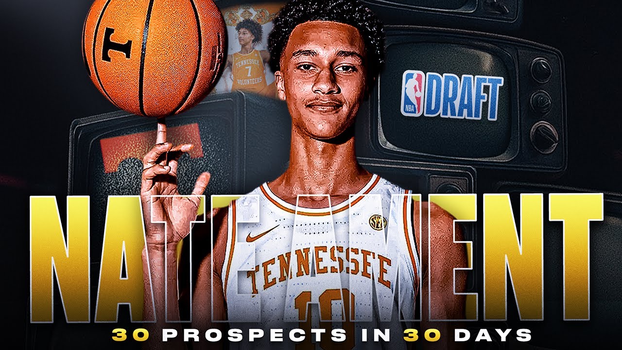 Tennessee Volunteers forward Nate Ament | 30 in 30 | 2026 NBA Draft
