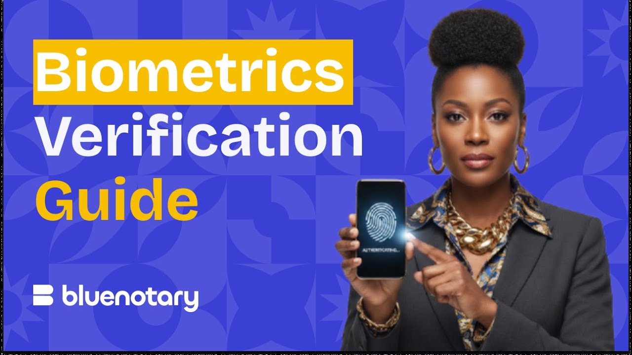 BlueNotary Sign On Guide : Biometrics