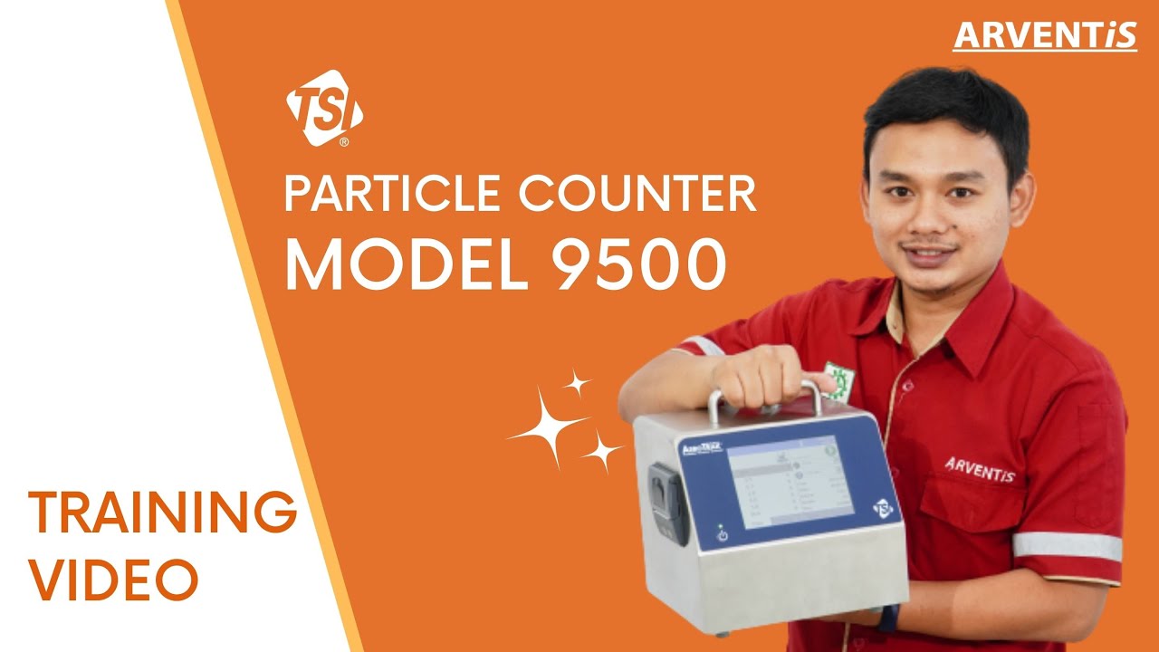 TSI Particle Counter Model 9500/9350/9310 | Cara Penggunaan