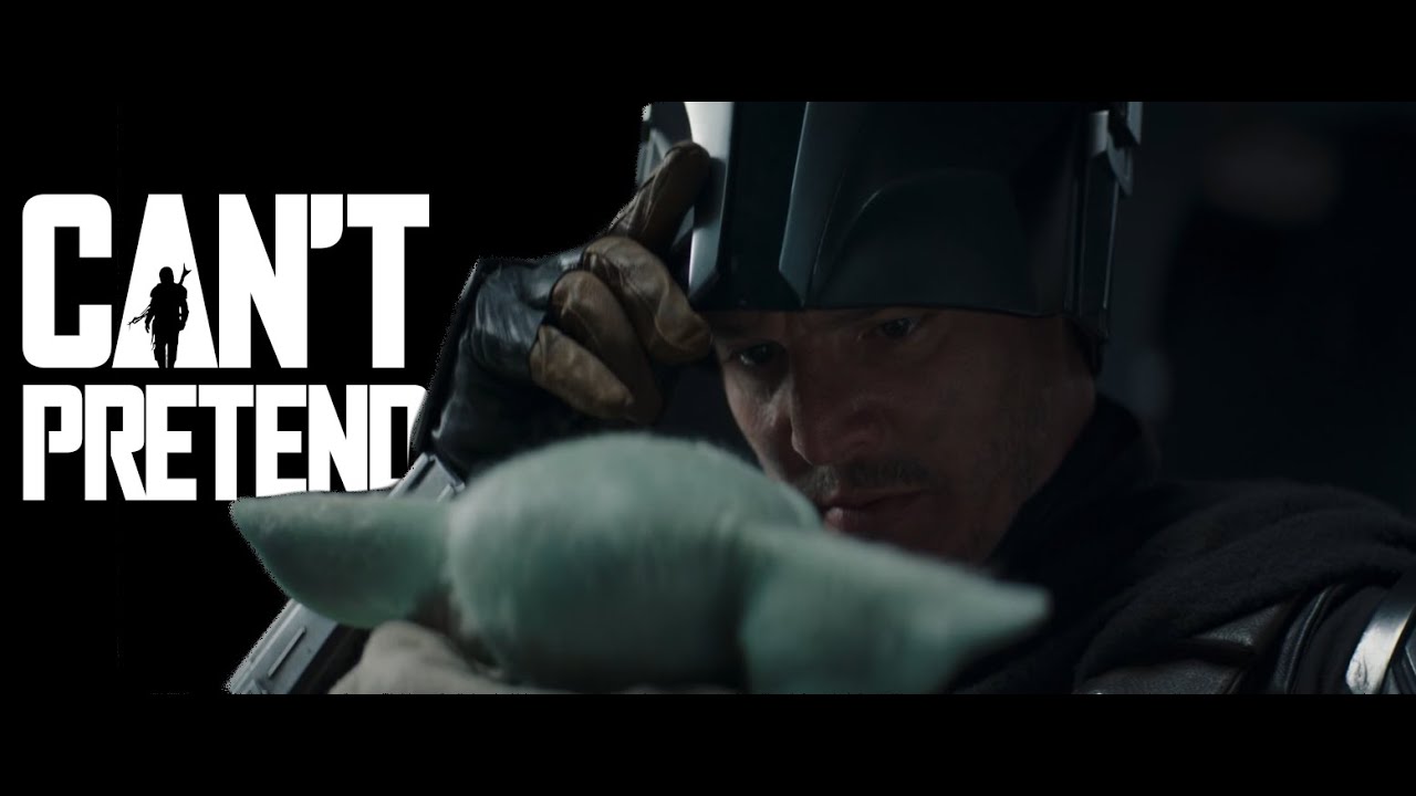 The Mandalorian | Can't Pretend