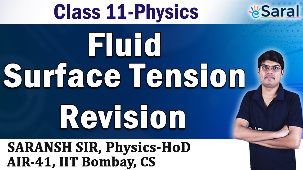 Fluid: Surface Tension Revision by Saransh Sir | Physics Class 11, JEE, NEET Preparation - #eSaral