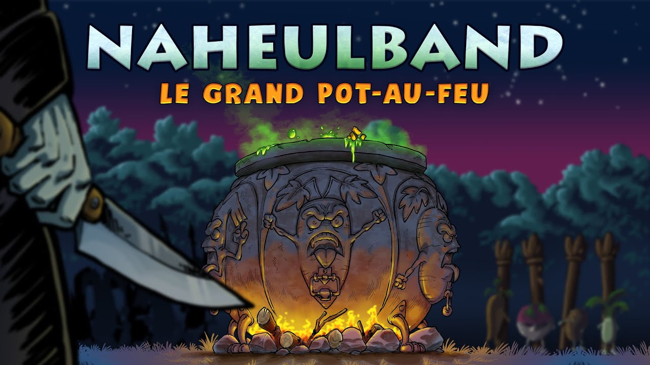 Naheulband : Le Grand Pot au feu (vidéo clip)