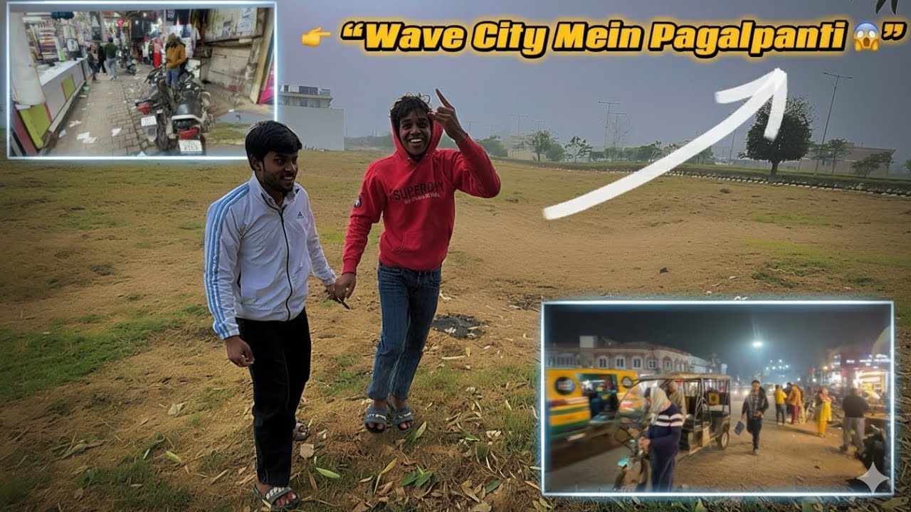 “Subah Wave City Gaye 😱 Raat Ko Jacket Lene Nikle | Full Pagalpanti 😂🔥”