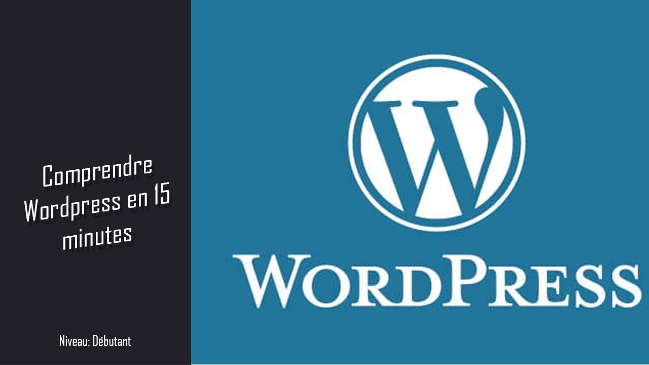 découvrir WordPress en 15 minutes