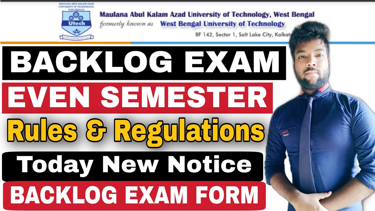 MAKAUT EVEN SEM BAKLOG EXAM RULES & PROCEDURE | BACKLOG EXAM FORM | MUST KNOW EACH & EVERY POINT.