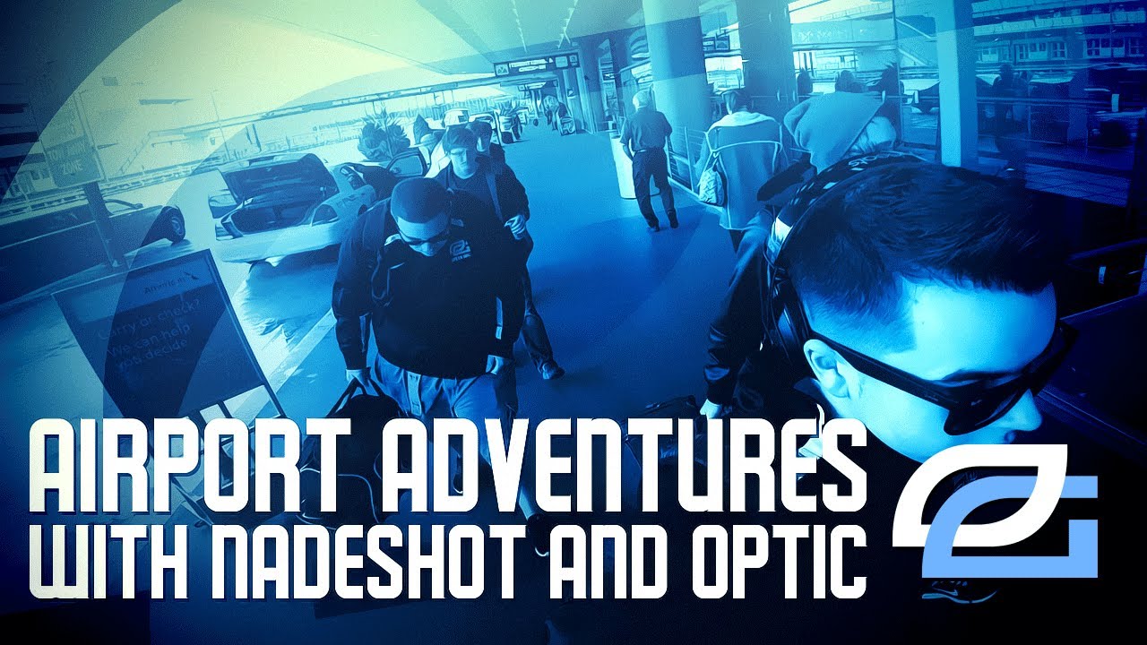Airport Adventures with Nadeshit and OpTic Gaming
