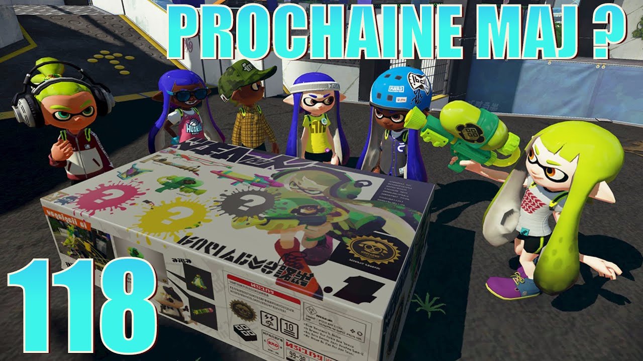 PROCHAINE MISE A JOUR | Let's Play EPISODE 118 SPLATOON Nintendo Wii U FR