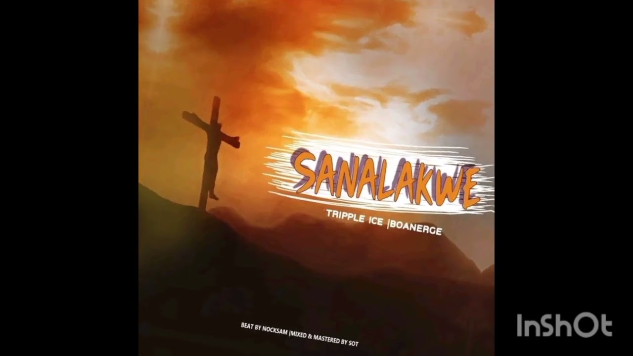 Tripple ice - Sanalakwe ( ft Boarnage)