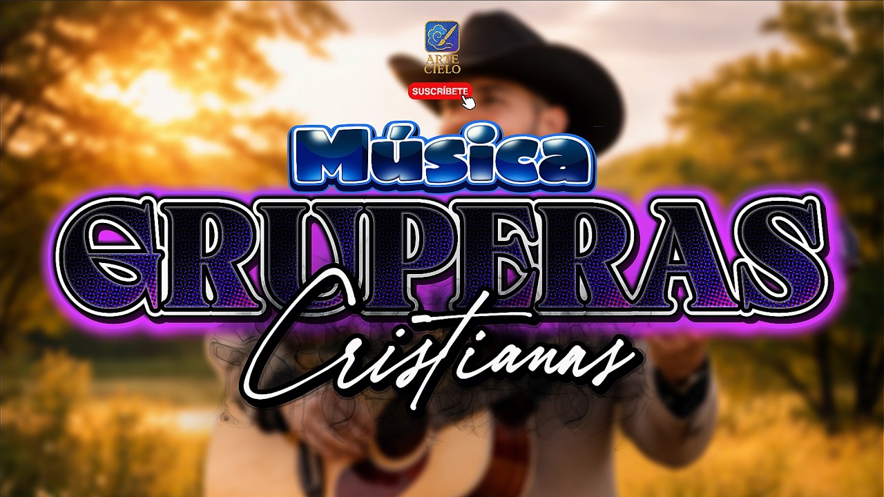 Música Grupera | Concierto de Adoración Cristiano