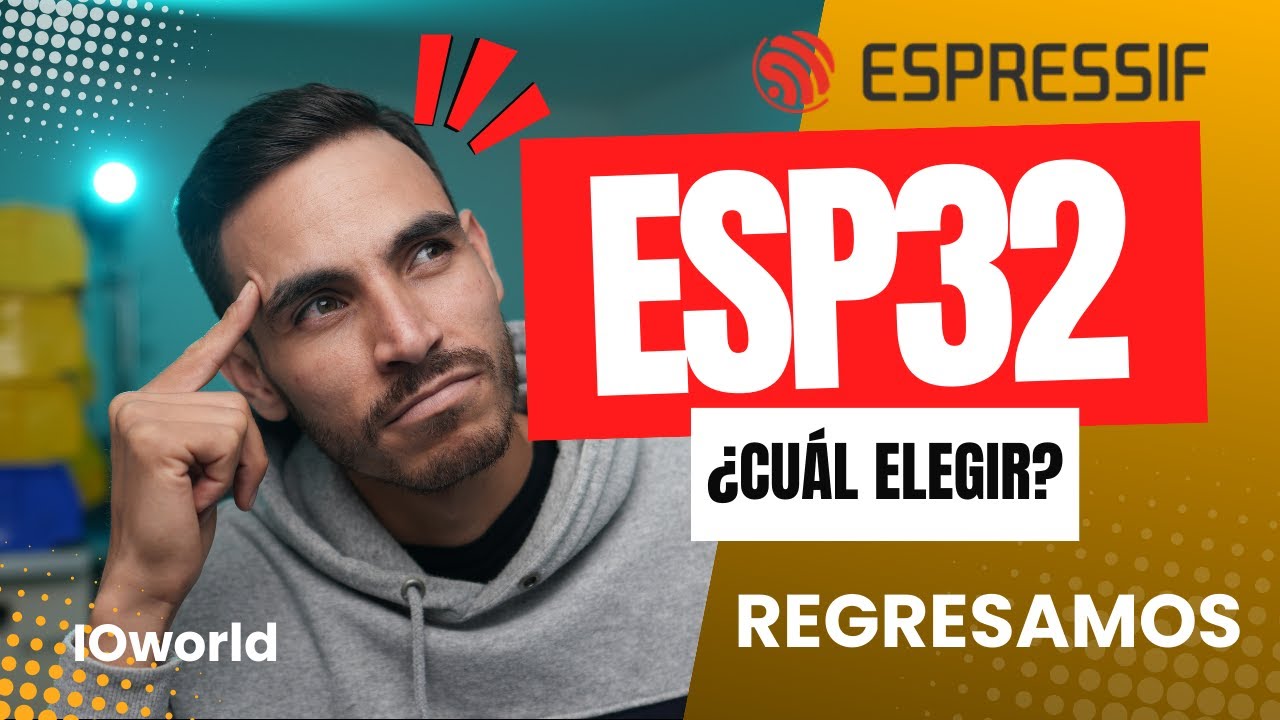 🦾 ¿Cómo elegir el mejor ESP32? 🤔