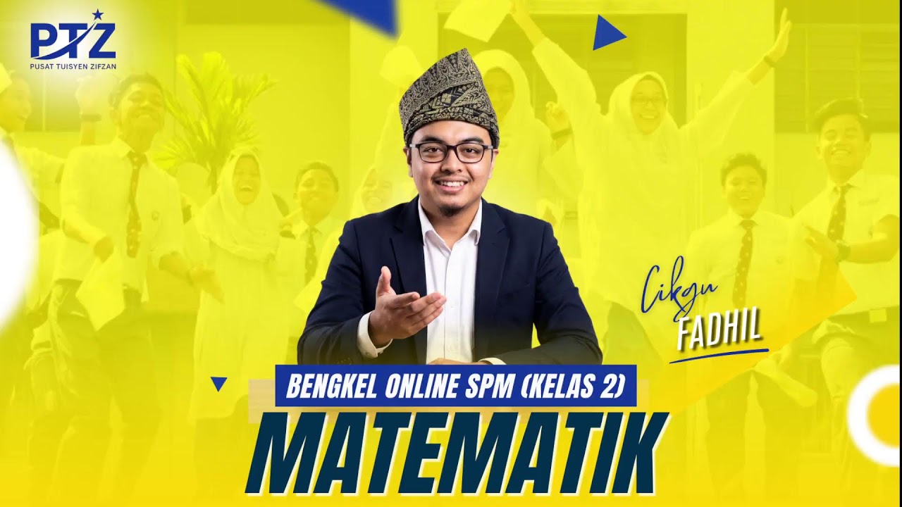 Bengkel Matematik SPM (Kelas 2)