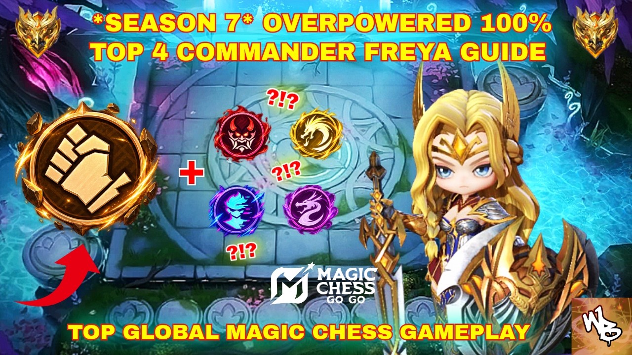 NEW TOP GLOBAL FREYA META STRATEGY AUTOWIN EXPLAINED - BEST MAGIC CHESS SYNERGY - MAGIC CHESS GO GO