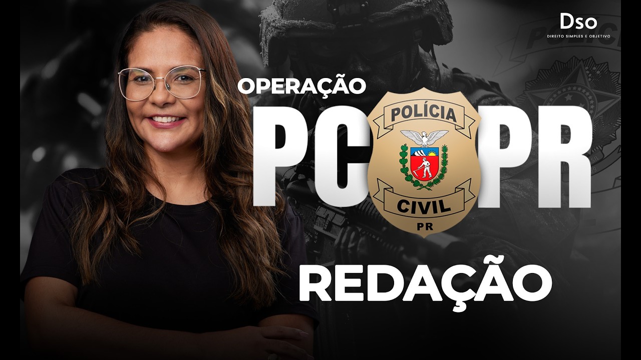 Operação PC PR: Aula de Redação |  com Prof. Ana Paula Colaço!