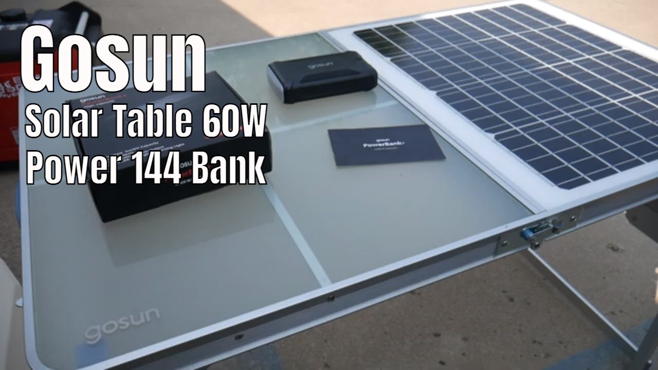 Gosun Mobile Solar Table 60 & Power 144 Charger : Power Off Grid!