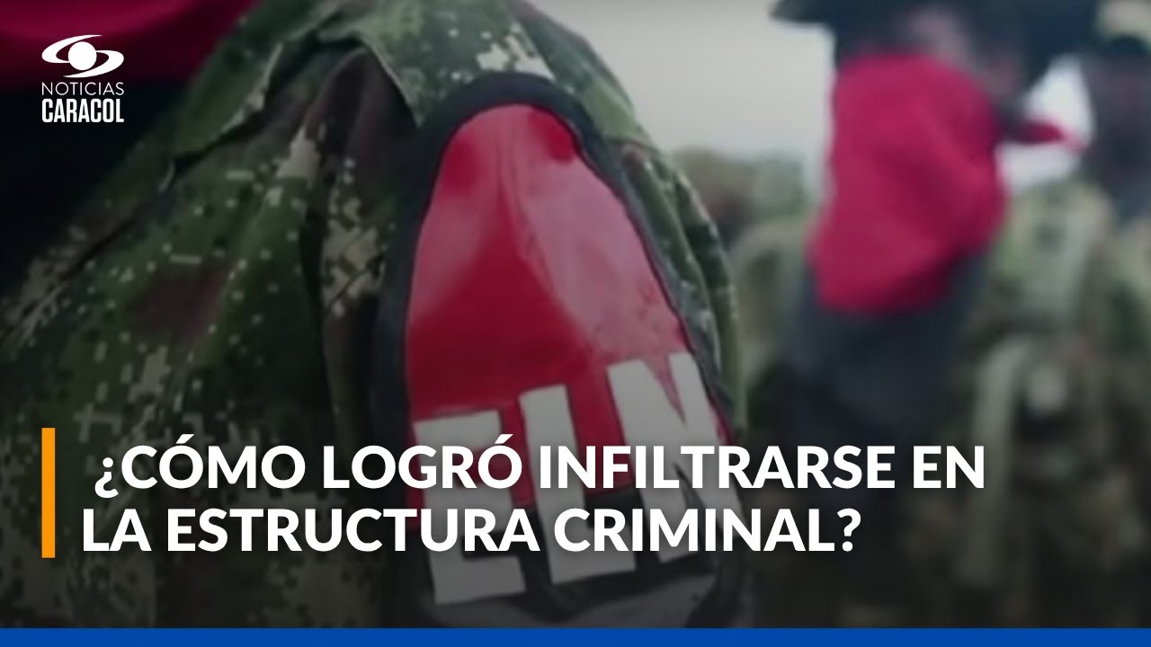 Oficial del Ejército se infiltró y conquistó a jefe del ELN para capturarlo