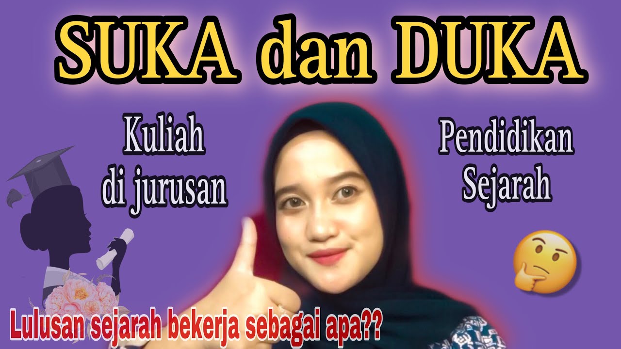 SHARING : SUKA DAN DUKA KULIAH DI JURUSAN PENDIDIKAN SEJARAH // LULUSAN SEJARAH BEKERJA SEBAGAI APA?