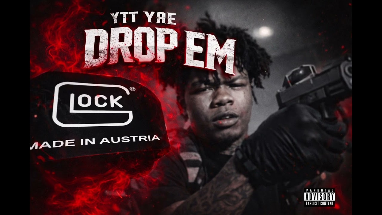 YTT Yae - Drop Em(Official Audio)