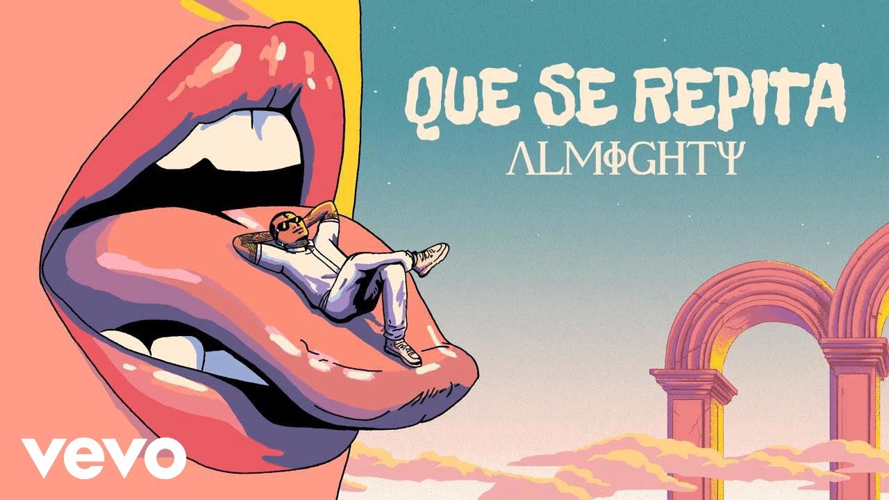 Almighty - QUE SE REPITA (Lyric Video)