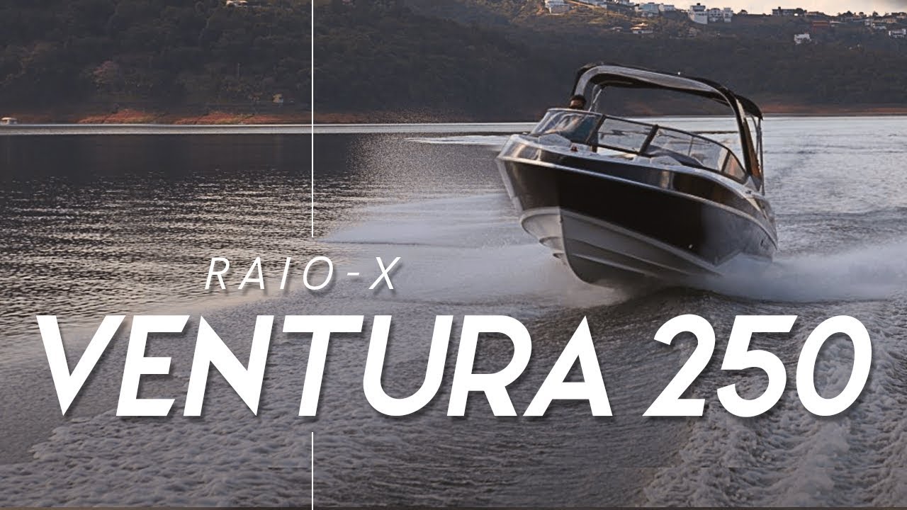 Ventura 250 - Raio - X Bombarco