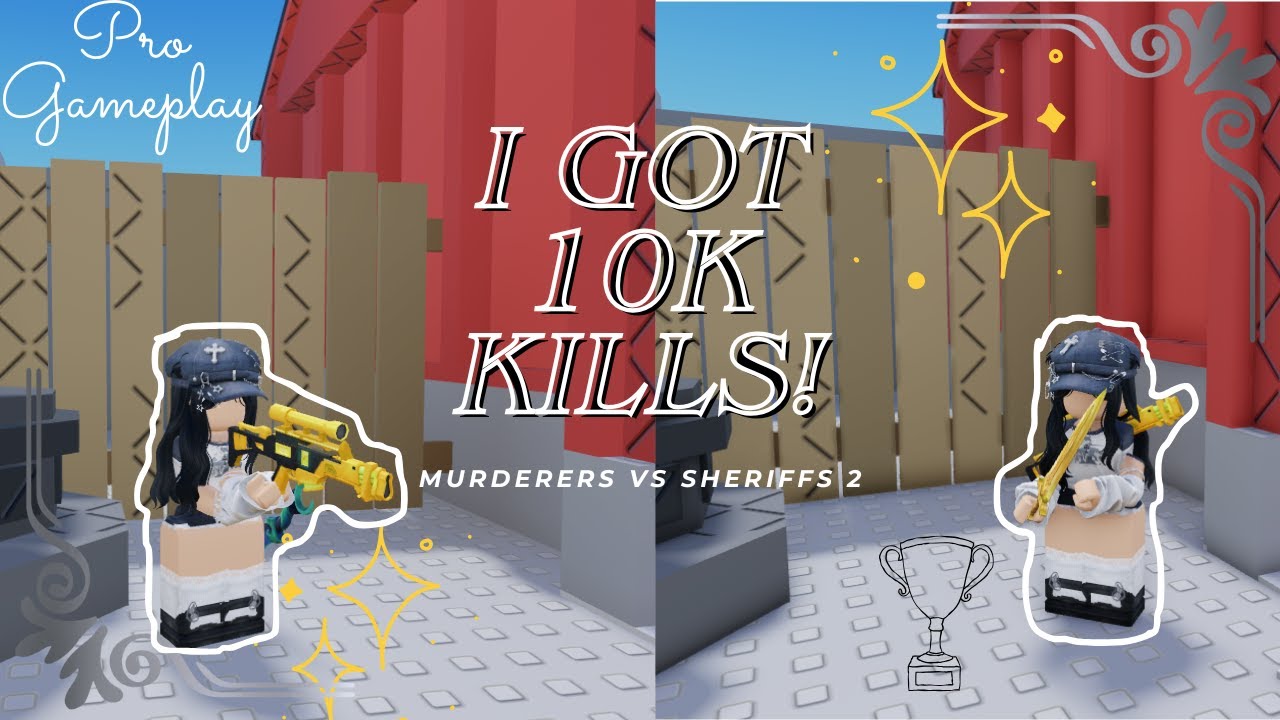 I FINALLY GOT 10K KILLS IN MVS2! | Murderers vs Sheriffs 2 | Roblox | Pro PC Gameplay