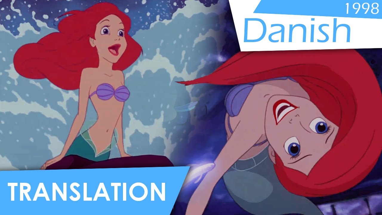 Part of your World + reprise (Danish | 1998) Lyrics & Translation