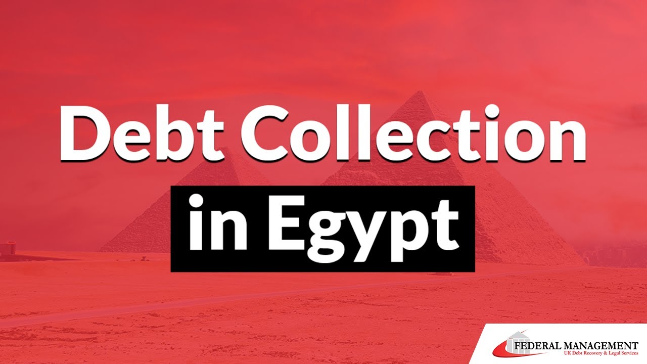 Debt Collection in Egypt