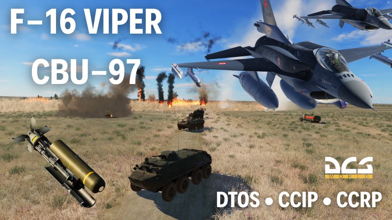 DCS World | CBU-97 ile Alan Bombardımanı – DTOS, CCIP ve CCRP Atış Modları (F-16)