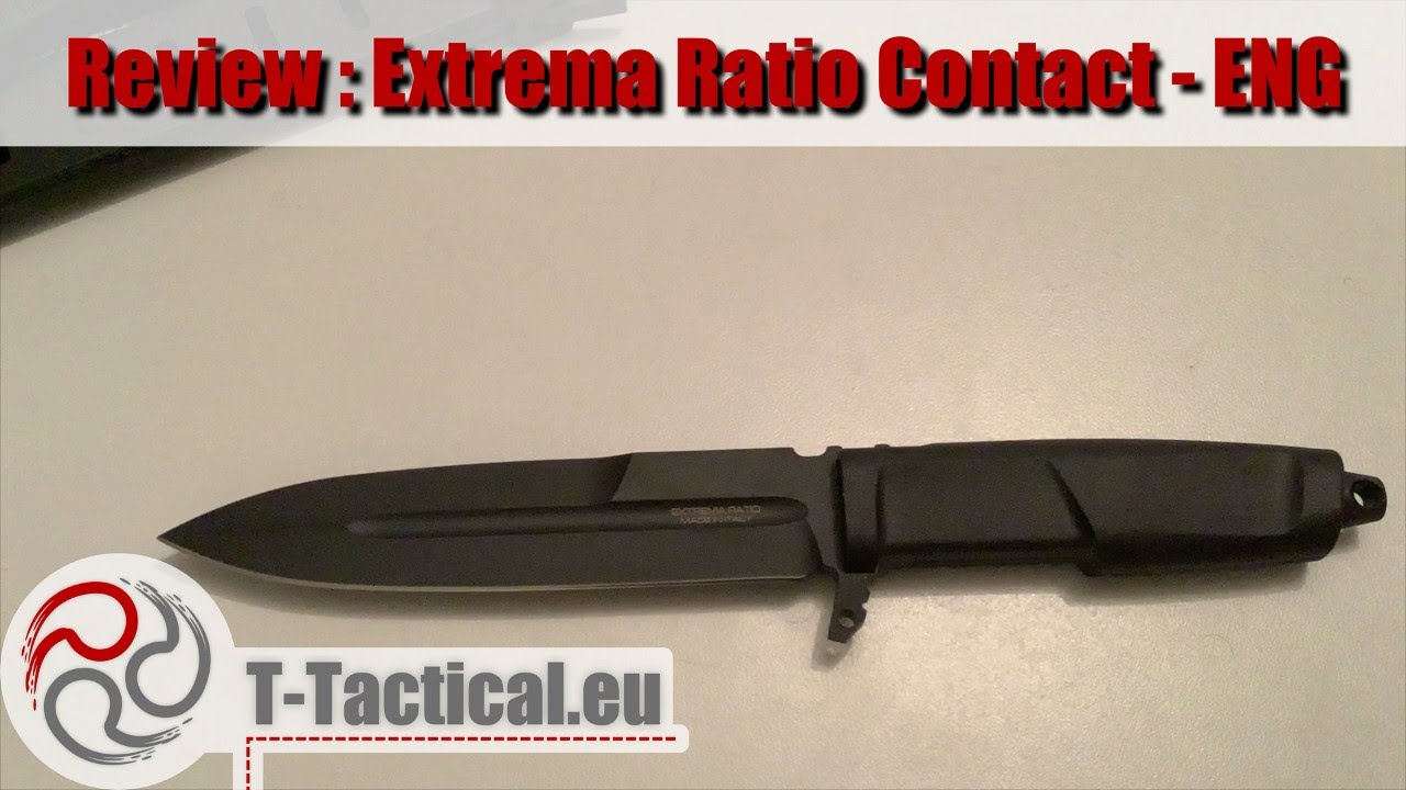 Review : Extrema Ratio Contact - Eng | t-tactical.eu