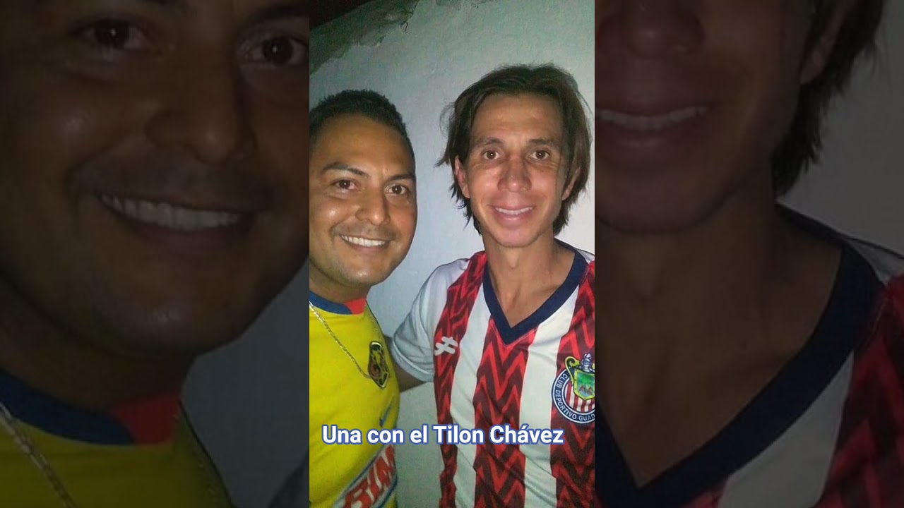 Una con El Tilon Chávez
